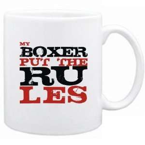 New  My Boxer Put The Rules  Mug Dog 
