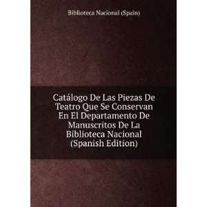   Biblioteca Nacional (Spanish Edition) Biblioteca Nacional (Spain