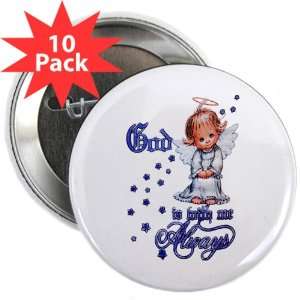   25 Button (10 Pack) God Is With Me Always Angel 