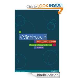 Windows 8 en avant première: Découvrir la Consumer Preview (French 