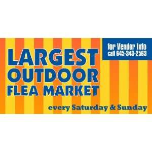    3x6 Vinyl Banner   Largest Outdoor Flea Market: Everything Else