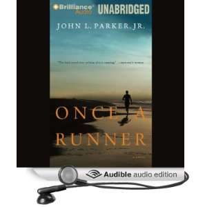 Once a Runner [Unabridged] [Audible Audio Edition]