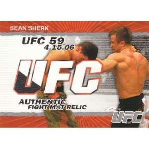   Card Authentic Fight Mat Relic Card  Sean Sherk #FM SS: Toys & Games