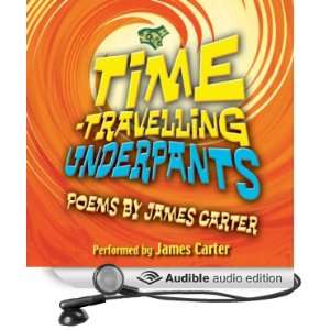  Time Travelling Underpants (Audible Audio Edition) James 