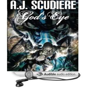  Gods Eye (Audible Audio Edition) A. J. Scudiere, Kathe 