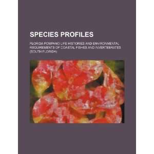 Species profiles Florida pompano life histories and environmental 
