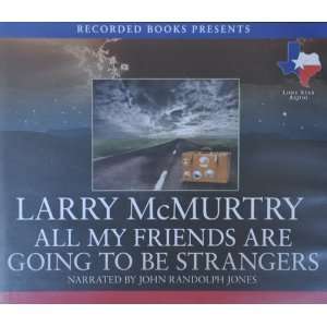   UNABRIDGED (9781456116477) Larry McMurtry, John Randolph Jones Books