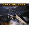 Grumman F 14 Tomcat Bye   Bye, Baby Images & Reminiscences from 