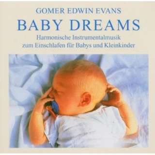 Baby Dreams Gomer Edwin Evans