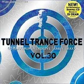 Tunnel Trance Force Vol. 30   doppel CD   2004 TOP  