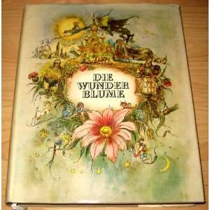 Die Wunderblume und andere Märchen  Bücher