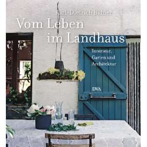   , Garten und Architektur  Karl Dietrich Bühler Bücher