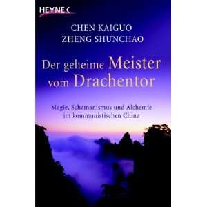    Chen Kaiguo, Zheng Shunchao, Thomas Cleary, Wolfgang Höhn Bücher