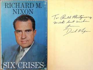 Richard M. Nixon SIGNED Six Crises 1st/1st HC RARE  