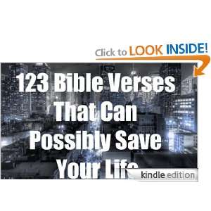 123 Bible Verses That Can Possibly Save Your Life Ethen Carrell 