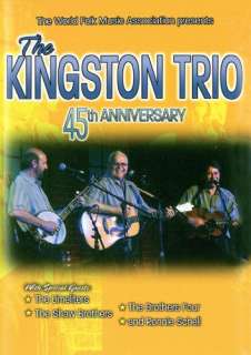 KINGSTON TRIO 45TH ANNIVERSARY DVD New Folk Music  