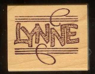 Rubber stamp scrapbooking cards name LYNNE new mounted  
