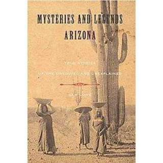 Mysteries and Legends of Arizona (Paperback).Opens in a new window