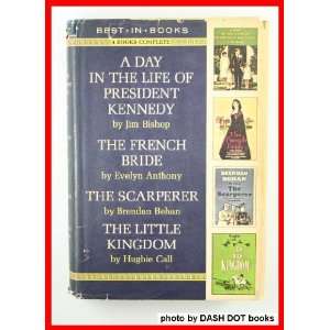 Best in Books A Day in the Life of President Kennedy   The French 