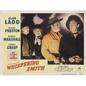   Alan Ladd Robert Preston Brenda Marshall Donald Crisp