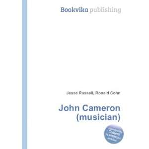  John Cameron (musician) Ronald Cohn Jesse Russell Books