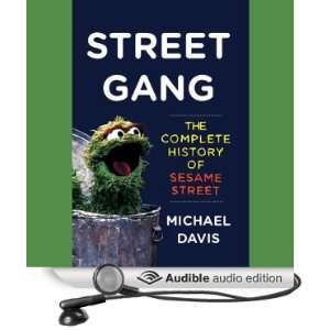   Street (Audible Audio Edition) Michael Davis, Caroll Spinney Books