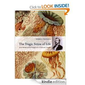 The Tragic Sense of Life Ernst Haeckel and the Struggle over 
