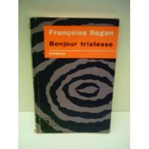  Bonjour Tristesse Francoise Sagan Books