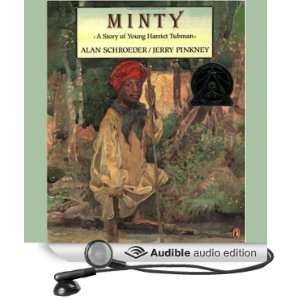  Minty A Story of Young Harriet Tubman (Audible Audio 