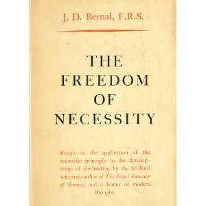   principle to the development of civilization J D BERNAL Books