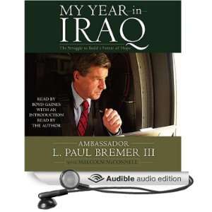   Audible Audio Edition): L. Paul Bremer III, Malcolm McConnell: Books
