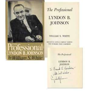  Lyndon B. Johnson Signed Book The Professional 