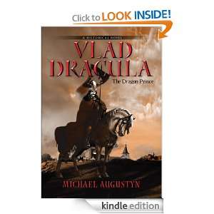 Vlad Dracula THE DRAGON PRINCE Michael Augustyn  Kindle 