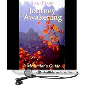    Journey of Awakening (Audible Audio Edition) Ram Dass Books