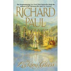  The Looking Glass [Paperback] Richard Paul Evans Books