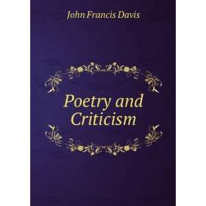  Poetry and Criticism Outis Sir John Francis Davis Books