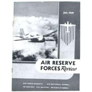   Reserve Forces Review July 1949 Air National Guard: Everything Else