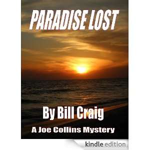 Paradise Lost (The Joe Collins mysteries) Bill Craig, Autumn Picket 