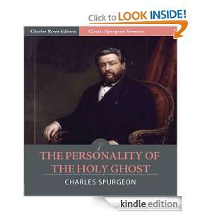 The Personality of the Holy Ghost (Illustrated) Charles Spurgeon 