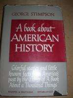 BOOK ABOUT AMERICAN HISTORY COLORFUL TALES OBSCURE FACT  